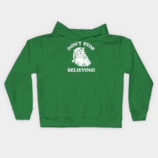 Don't Stop Believing Kids Hoodie